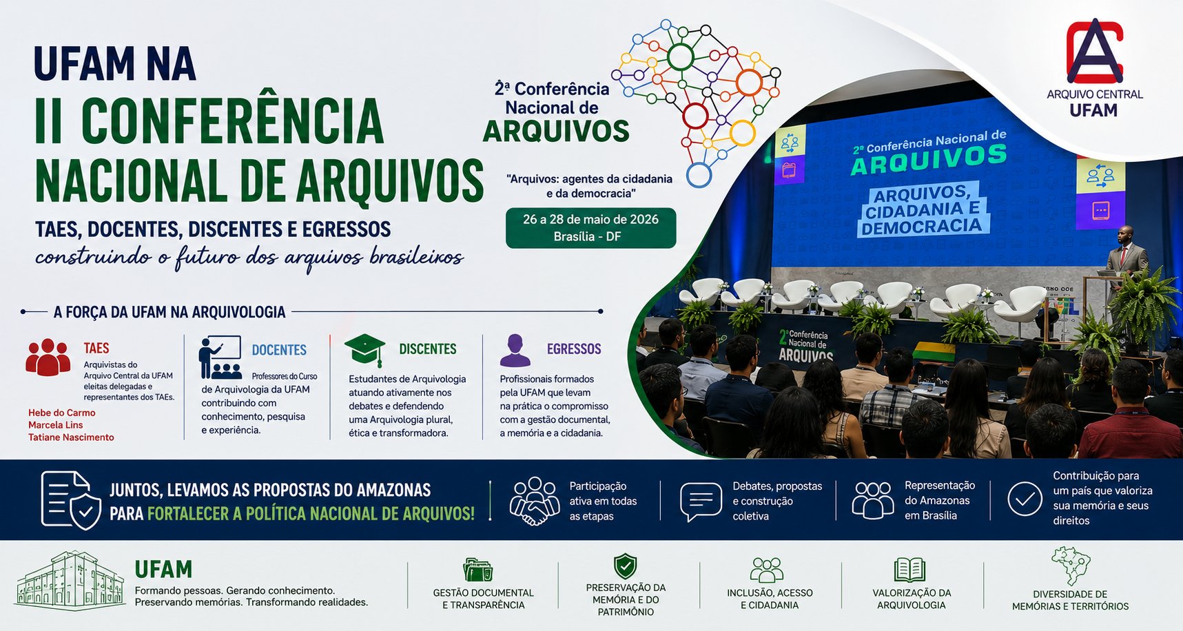 Arquivo Central da UFAM fortalece protagonismo nacional ao integrar delegação do Amazonas para a II Conferência Nacional de Arquivos
